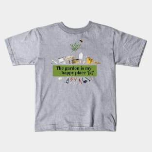 The garden is my happy place Kids T-Shirt